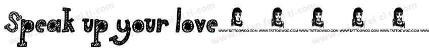 Speak up your love字体转换